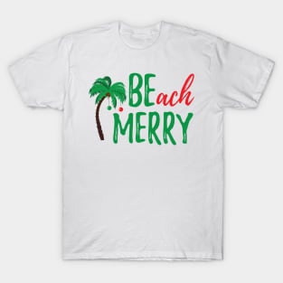 BEach MERRY! T-Shirt